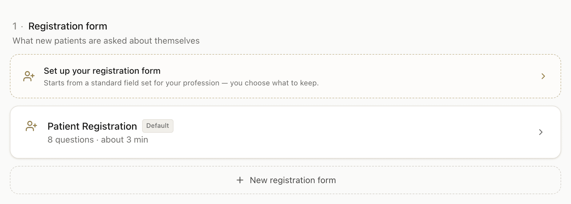 Section 1, Registration form, showing a dashed "Set up your registration form" box above a card named Patient Registration marked Default.