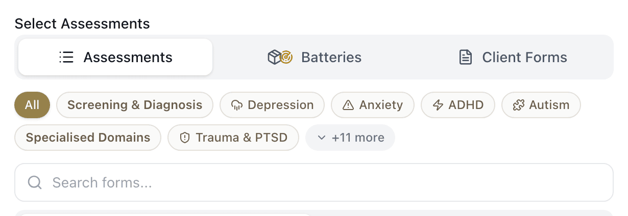 The Select Assessments area with three tabs — Assessments, Batteries and Client Forms — above a row of category filters and a Search forms box.